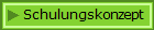 Schulungskonzept